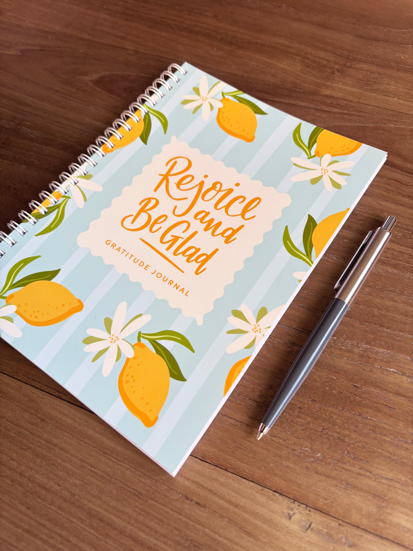 Rejoice and be glad - Gratitude Journal