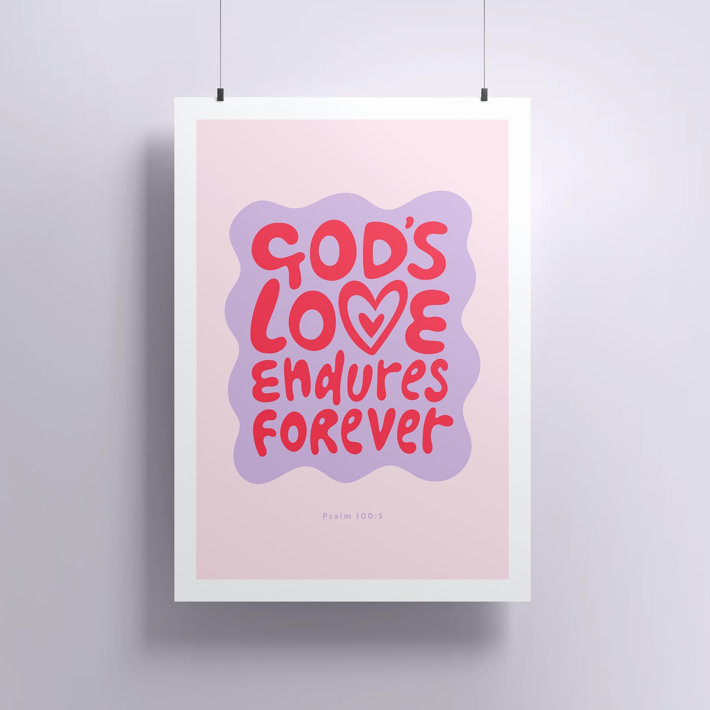 God's Love Endures Print
