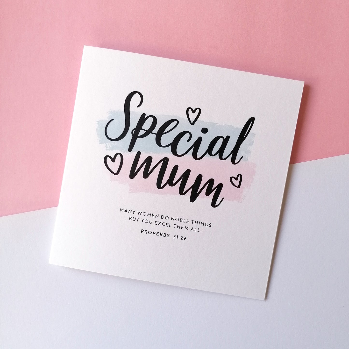Special Mum Card - Proverbs 31 v 29