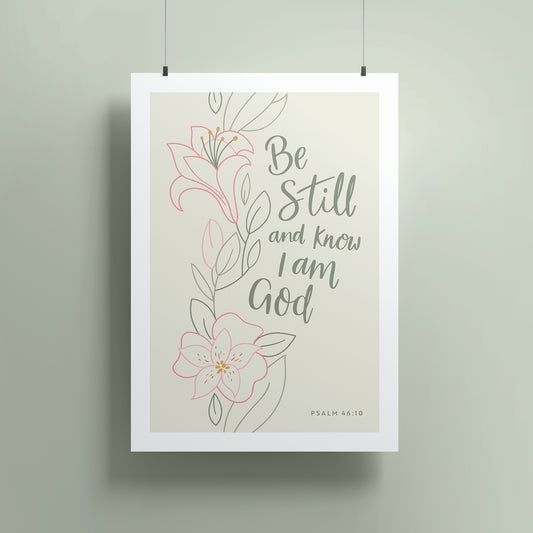 Be Still Print