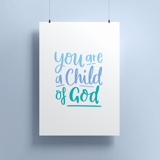 Child Of God Print