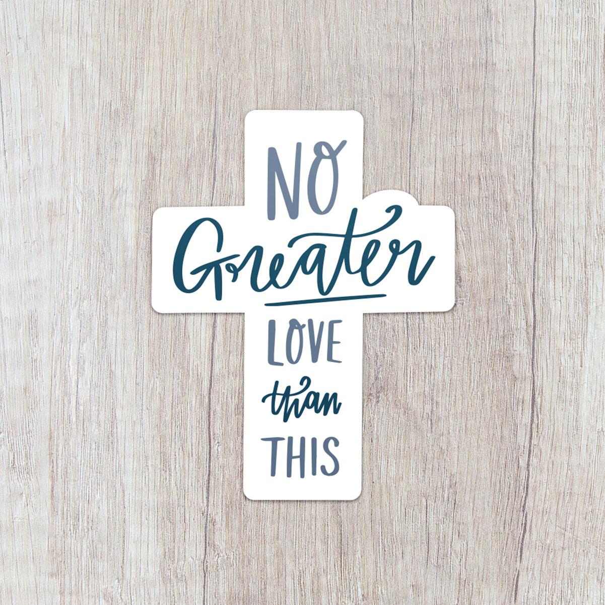 No Greater Love Vinyl Sticker