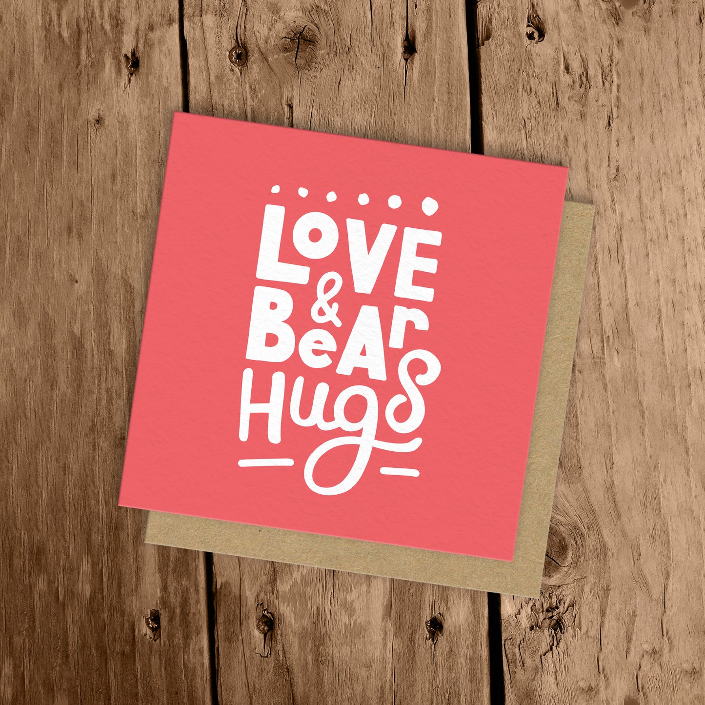 Love and Bear Hugs Card