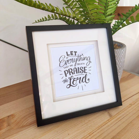Praise The Lord - Framed Print