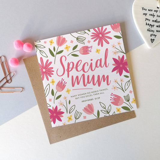 Floral Special Mum Card - Proverbs 31 v 29