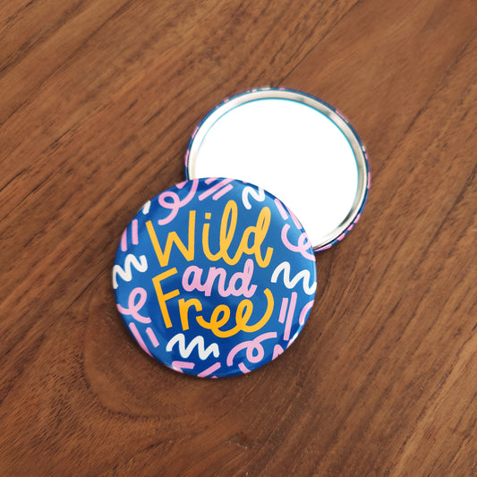 Wild and Free 75mm Pocket Mirror