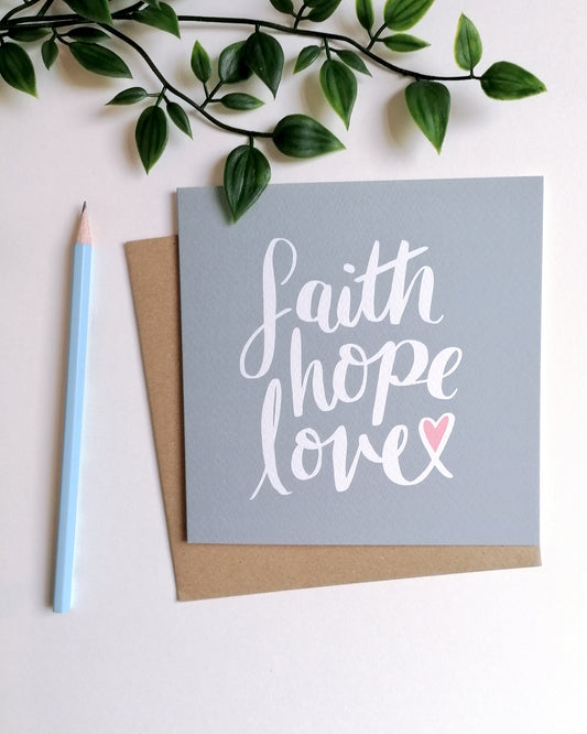 Faith Hope Love Card
