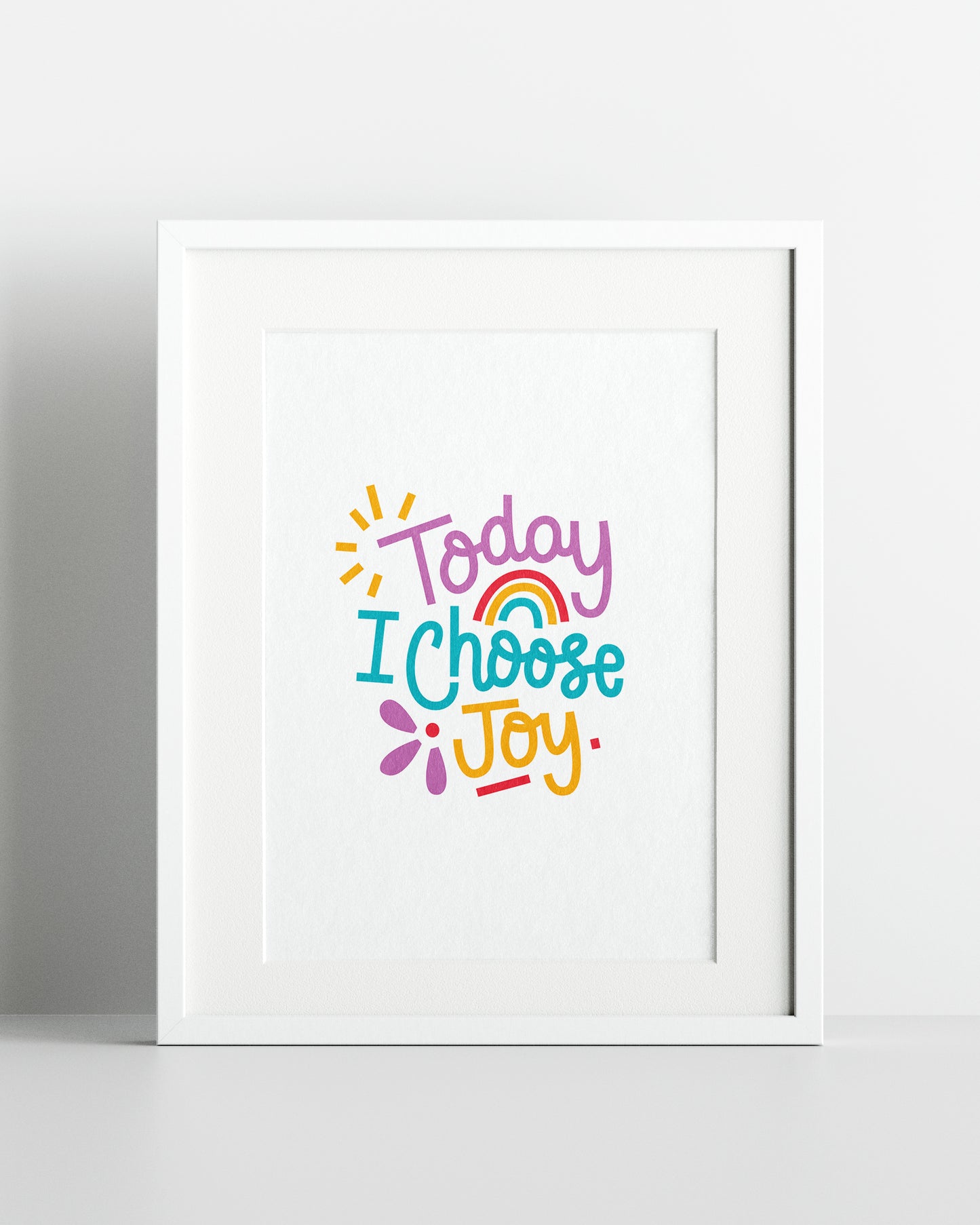 Today I choose Joy Print