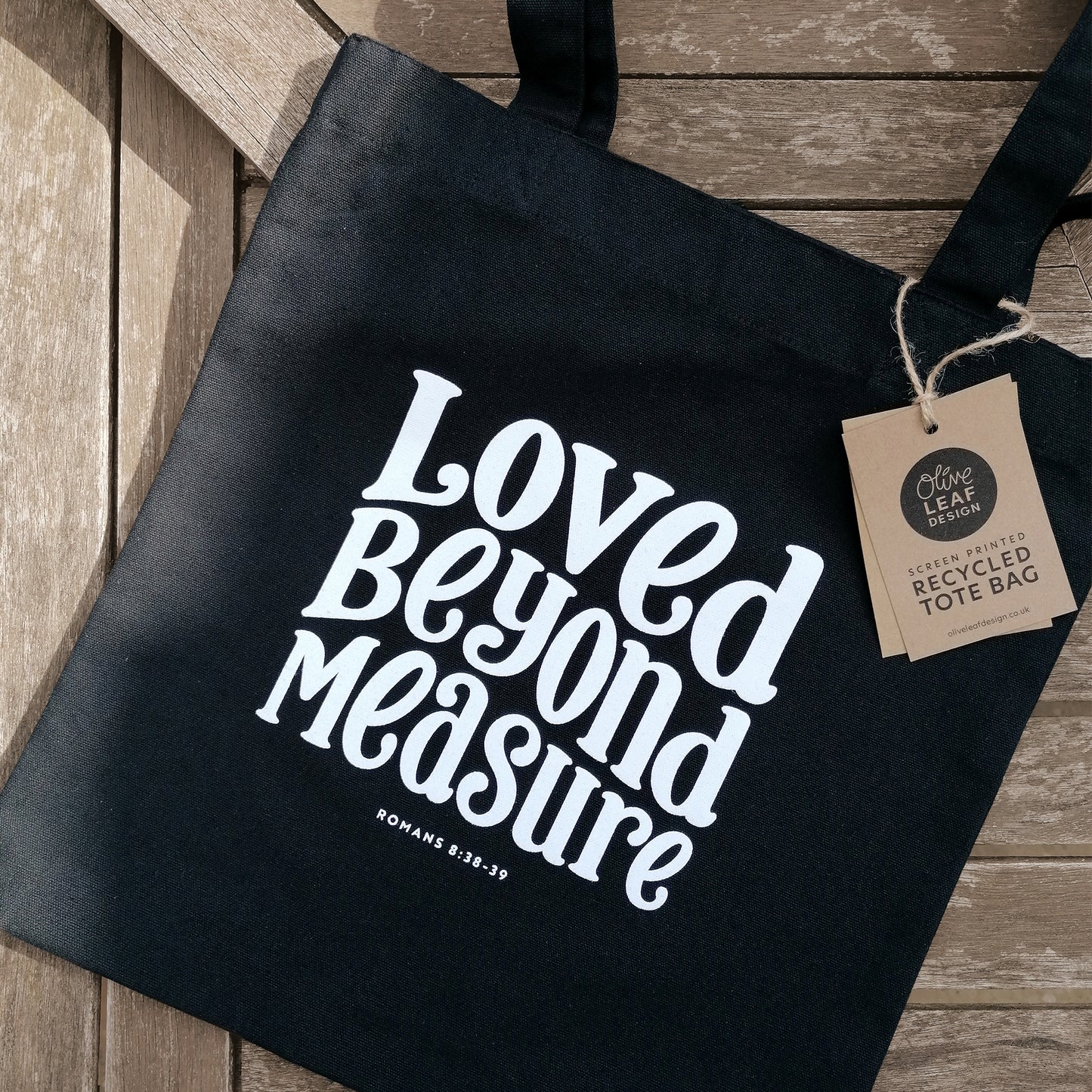 Loved Beyond Measure - Recycled Tote Bag